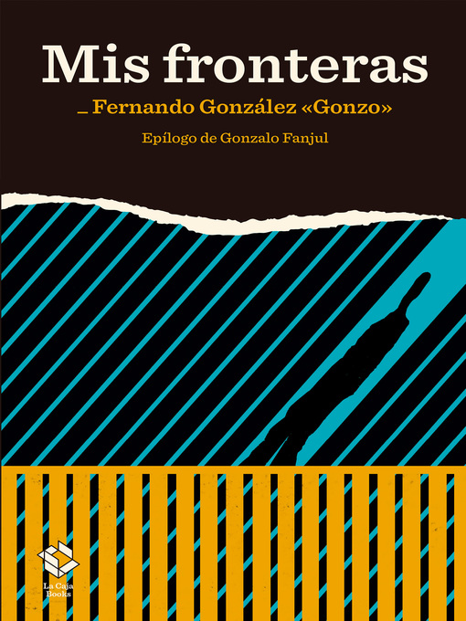 Title details for Mis fronteras by Fernando González - Available